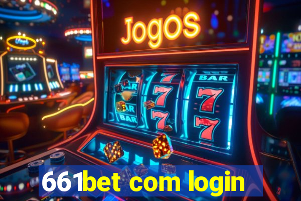 661bet com login