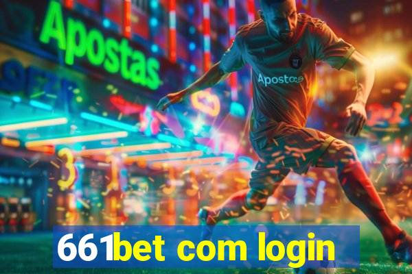 661bet com login