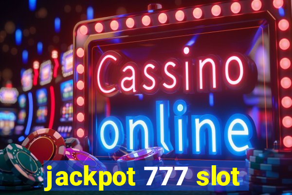 jackpot 777 slot