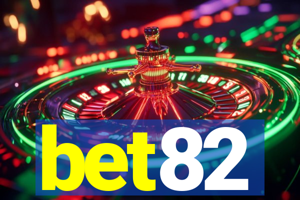 bet82