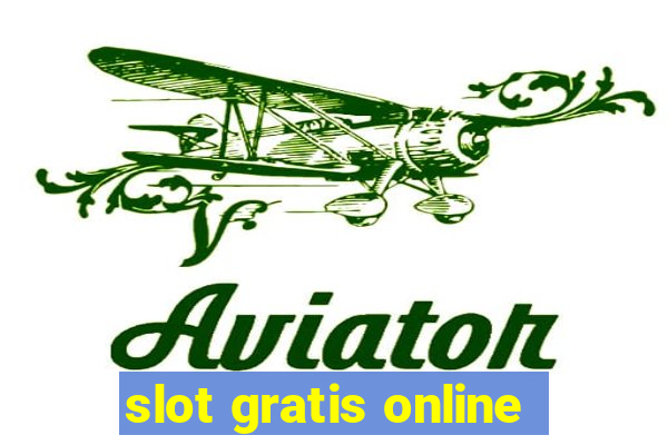 slot gratis online