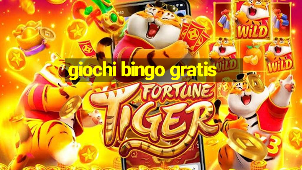 giochi bingo gratis