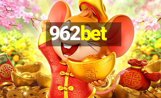 962bet