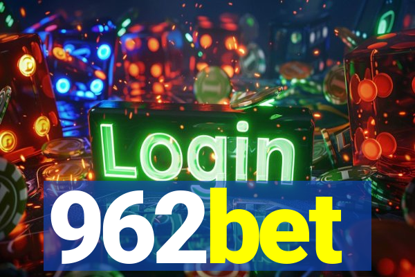 962bet