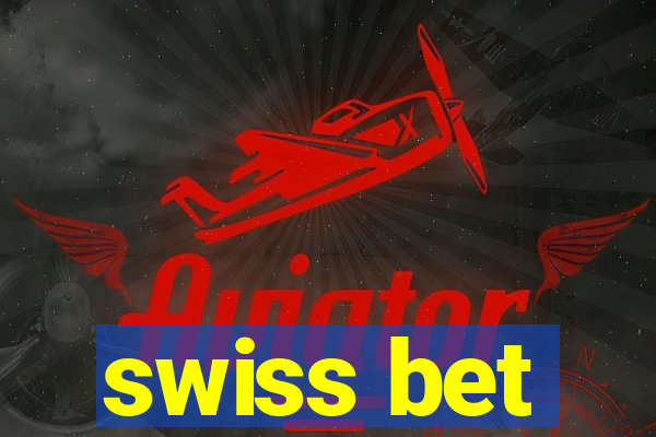 swiss bet