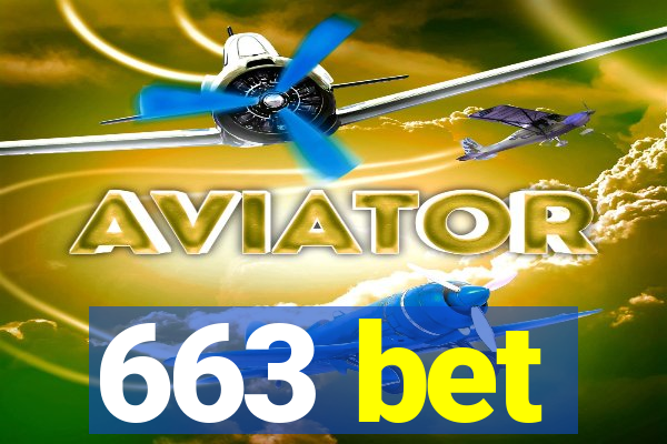 663 bet