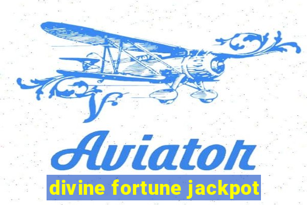 divine fortune jackpot