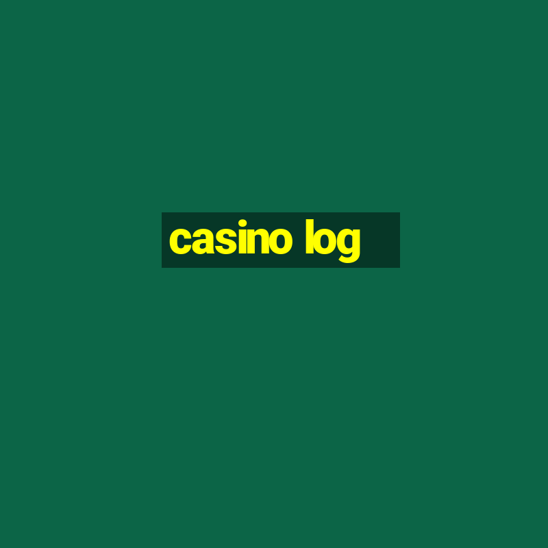 casino log