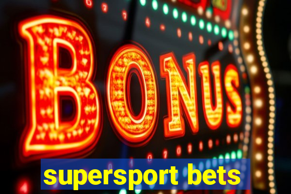 supersport bets