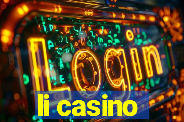 li casino