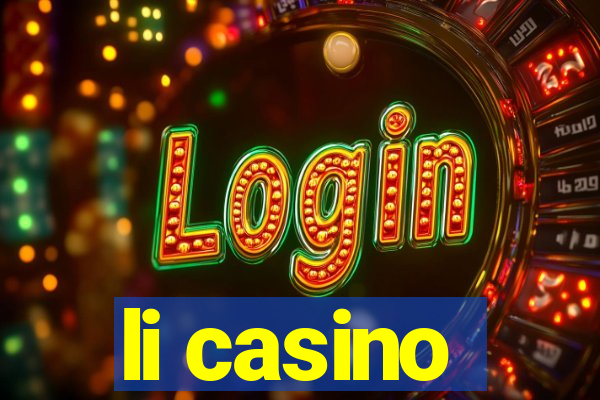 li casino