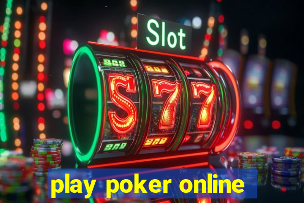 play poker online