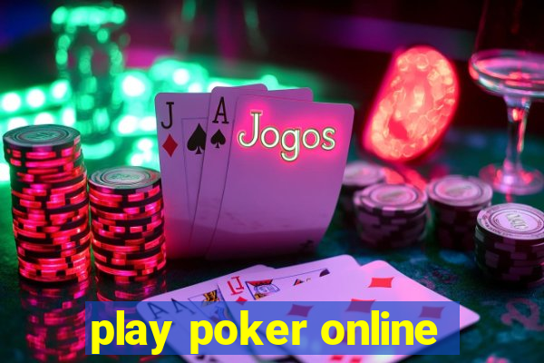 play poker online