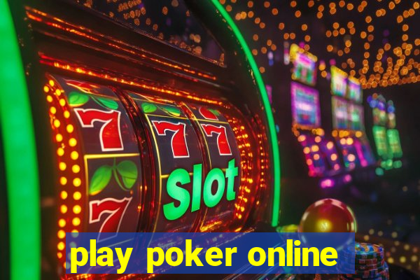 play poker online