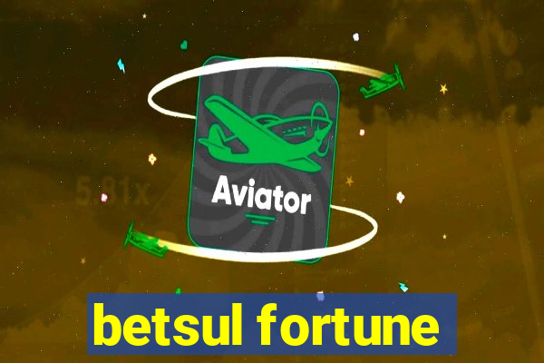 betsul fortune