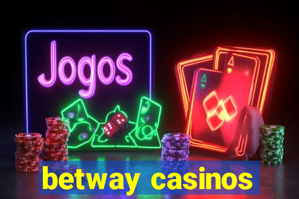 betway casinos