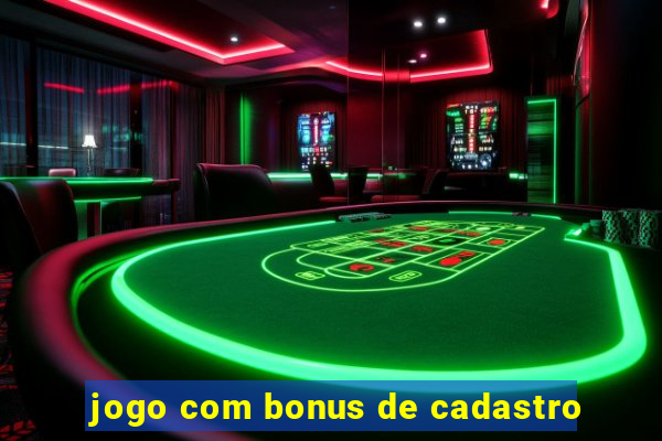 jogo com bonus de cadastro