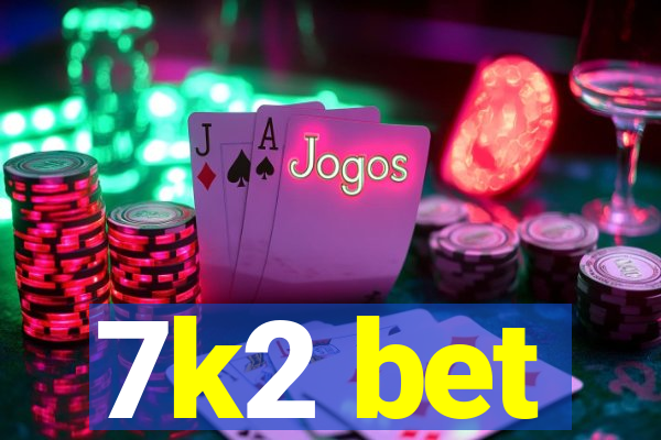 7k2 bet