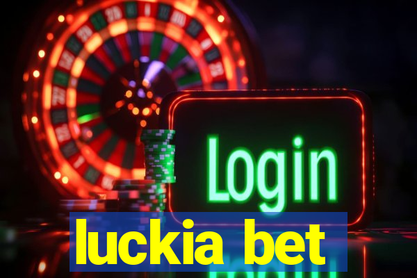 luckia bet