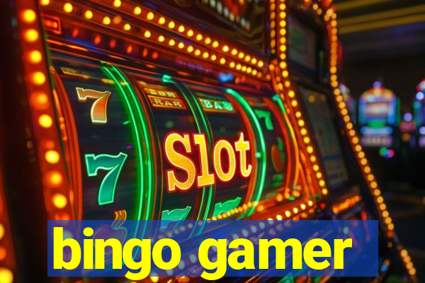 bingo gamer