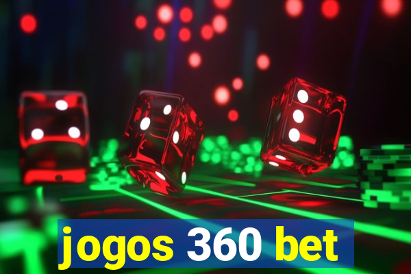 jogos 360 bet