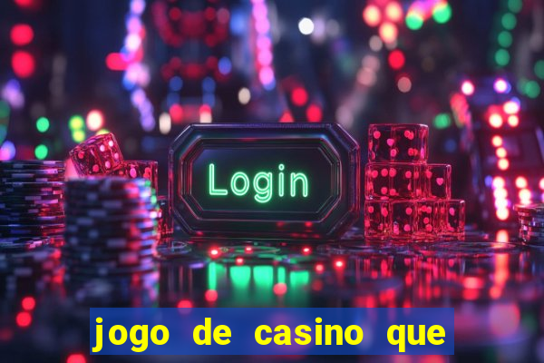 jogo de casino que mais paga