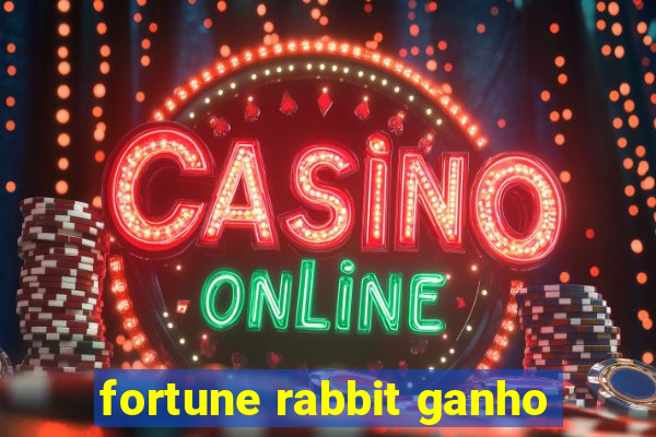 fortune rabbit ganho