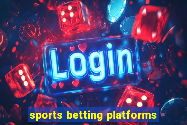 sports betting platforms