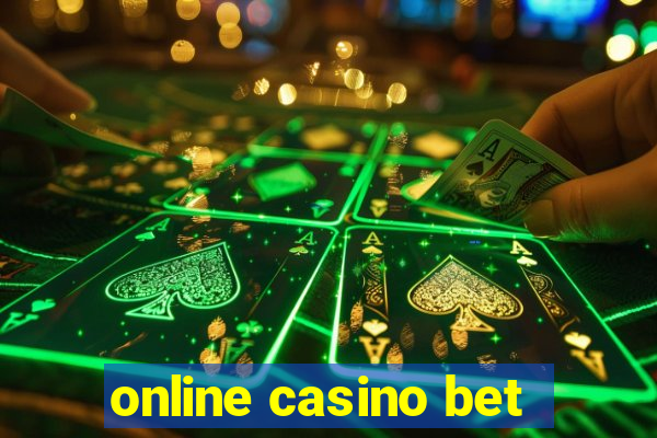 online casino bet