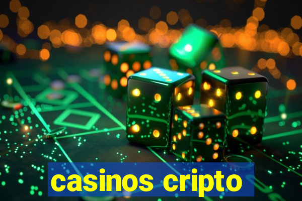 casinos cripto