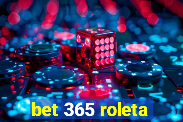 bet 365 roleta