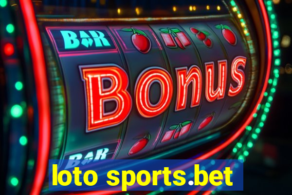 loto sports.bet