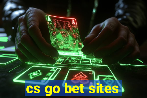 cs go bet sites