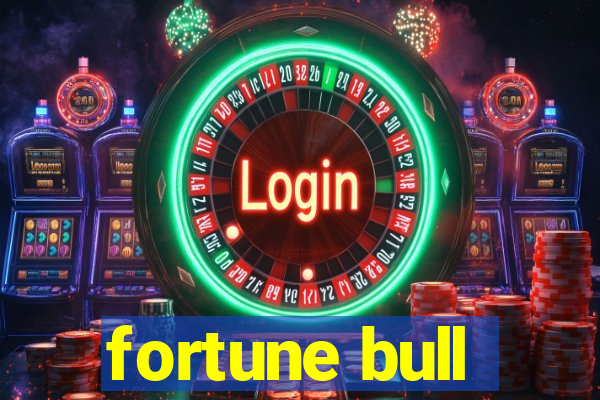 fortune bull