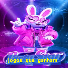 jogos que ganham dinheiro jogando