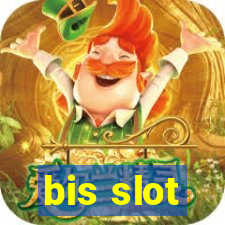 bis slot