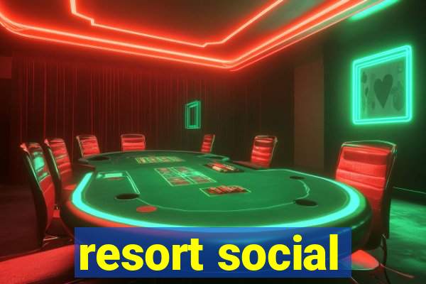 resort social