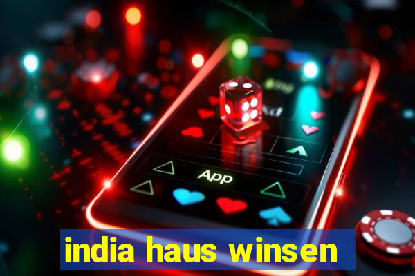 india haus winsen