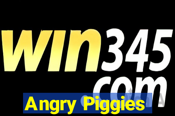 Angry Piggies