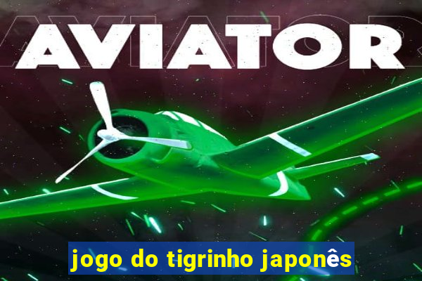 jogo do tigrinho japonês