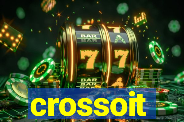 crossoit