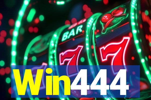 Win444