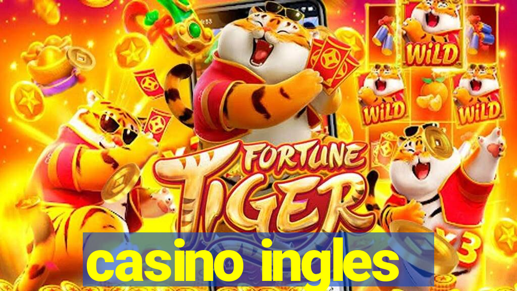 casino ingles