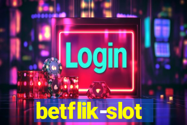 betflik-slot