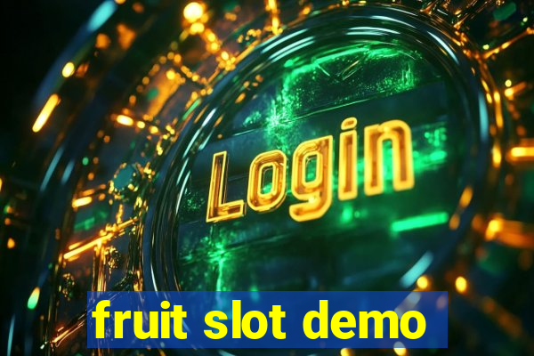 fruit slot demo