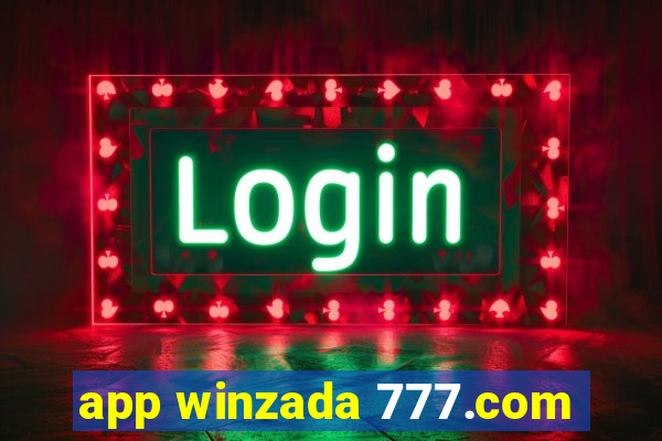 app winzada 777.com