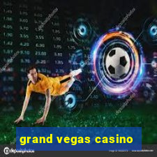 grand vegas casino