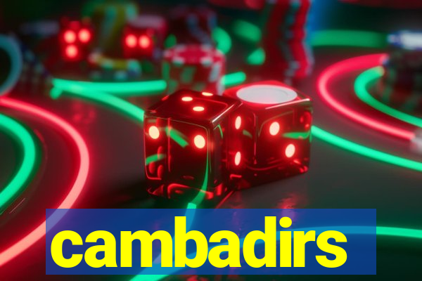 cambadirs