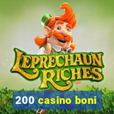 200 casino boni