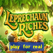 play for real money online slots